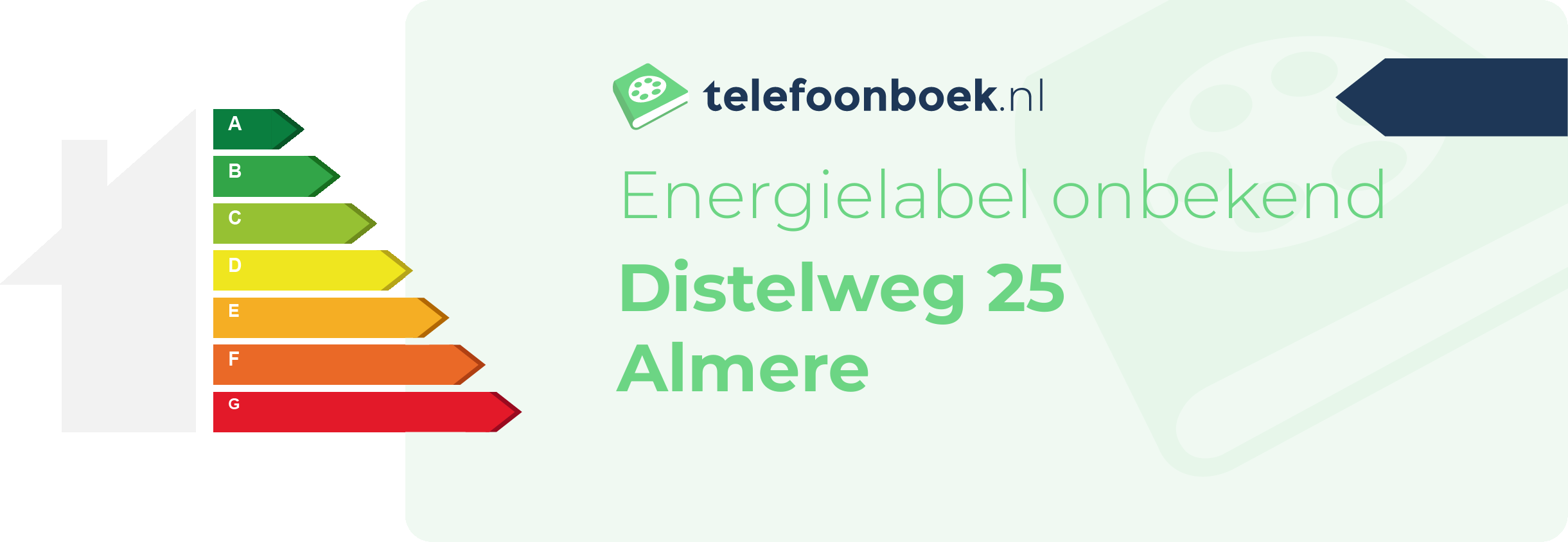 Energielabel Distelweg 25 Almere