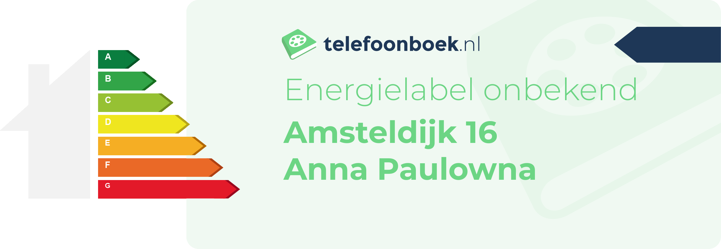 Energielabel Amsteldijk 16 Anna Paulowna