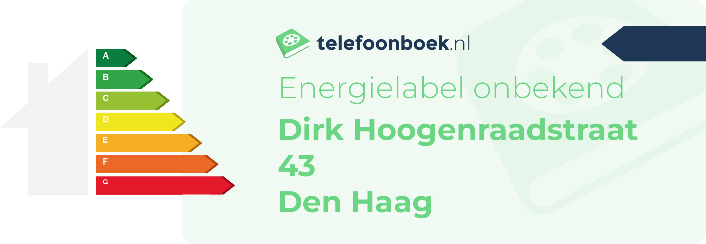 Energielabel Dirk Hoogenraadstraat 43 Den Haag