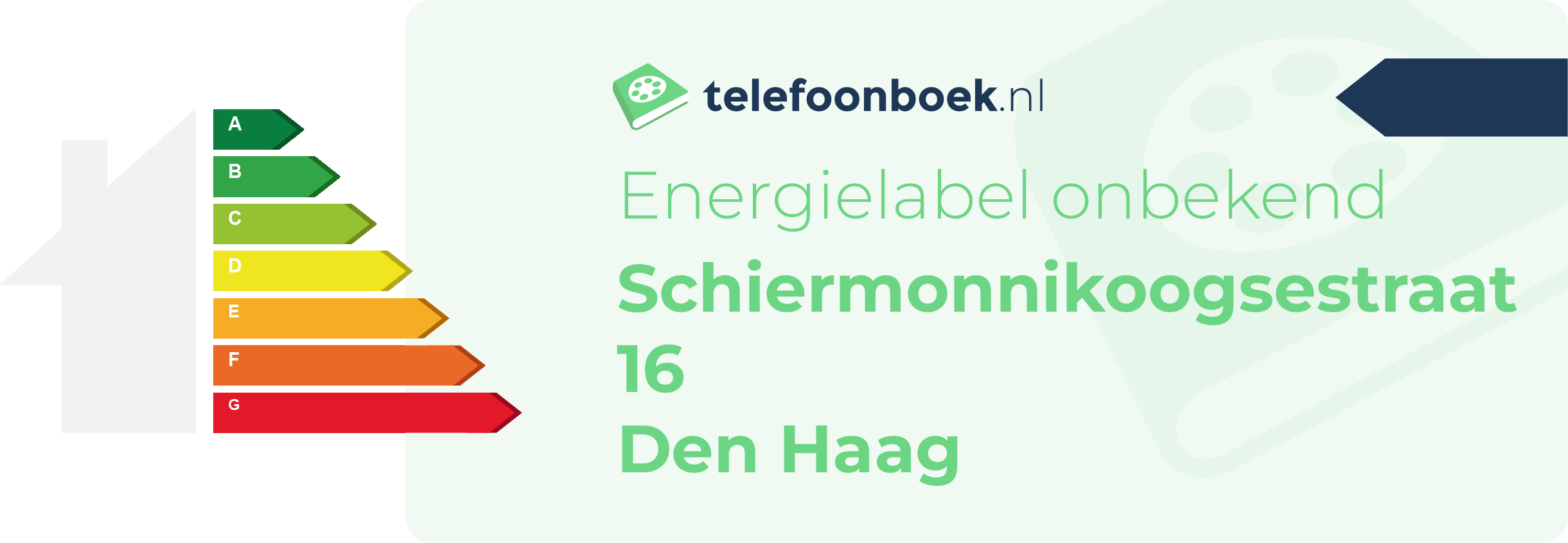 Energielabel Schiermonnikoogsestraat 16 Den Haag
