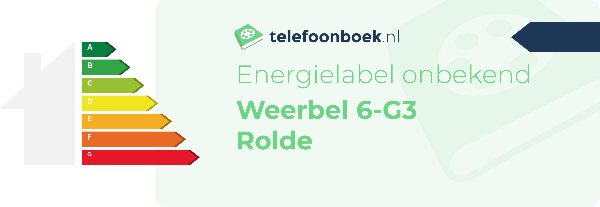 Energielabel Weerbel 6-G3 Rolde