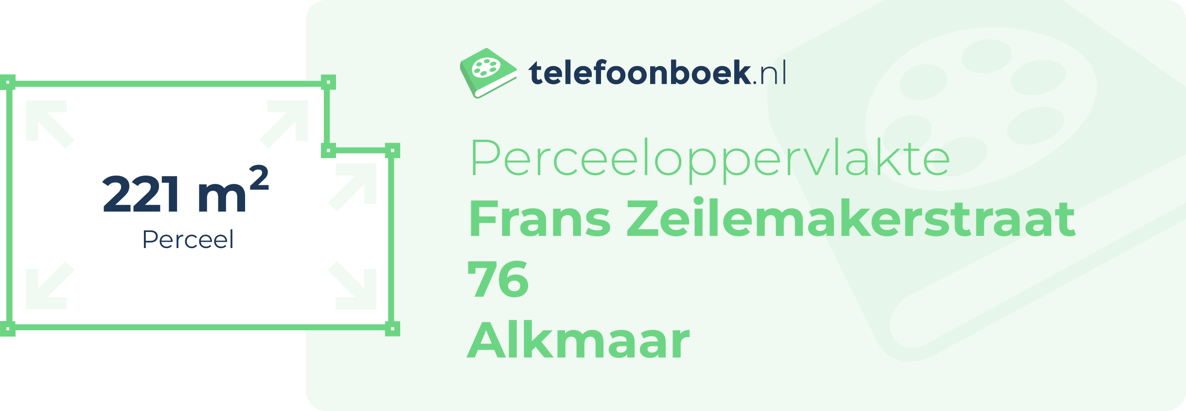 Perceeloppervlakte Frans Zeilemakerstraat 76 Alkmaar