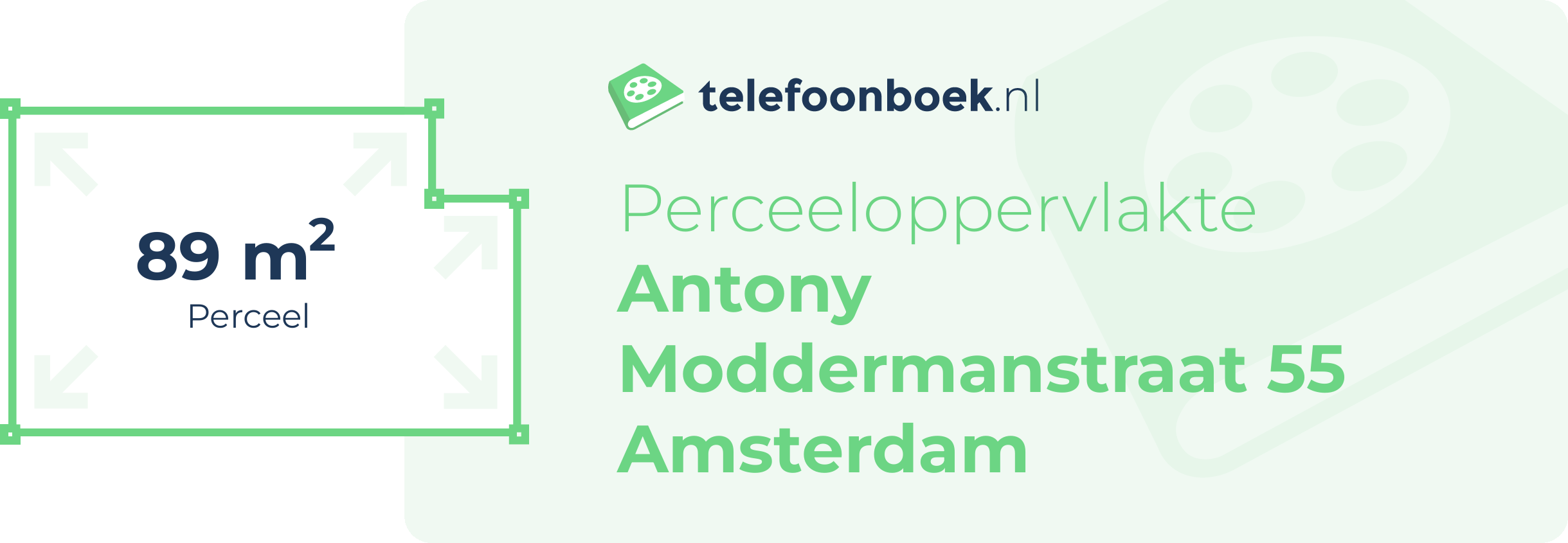 Perceeloppervlakte Antony Moddermanstraat 55 Amsterdam
