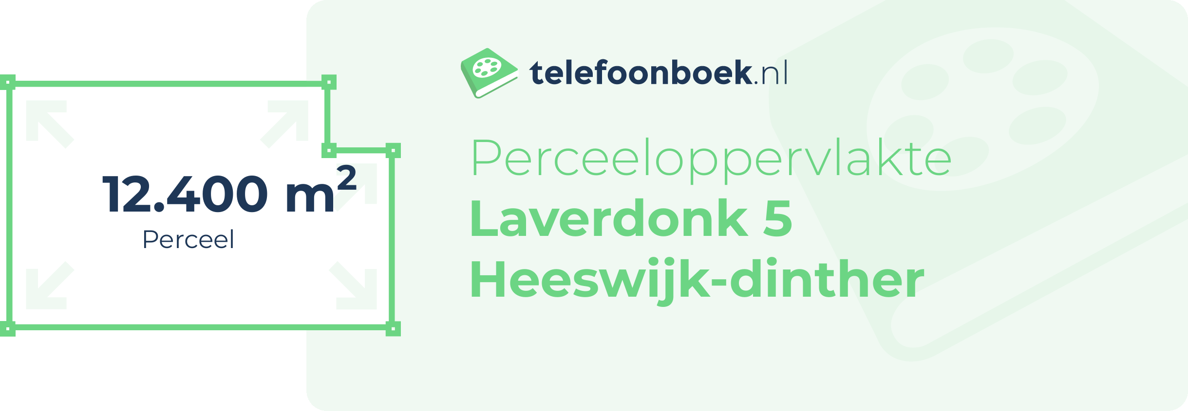 Perceeloppervlakte Laverdonk 5 Heeswijk-Dinther