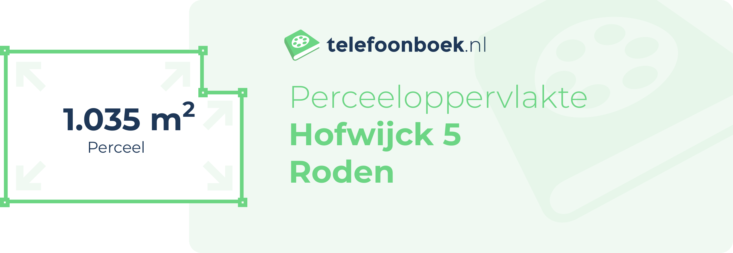 Perceeloppervlakte Hofwijck 5 Roden