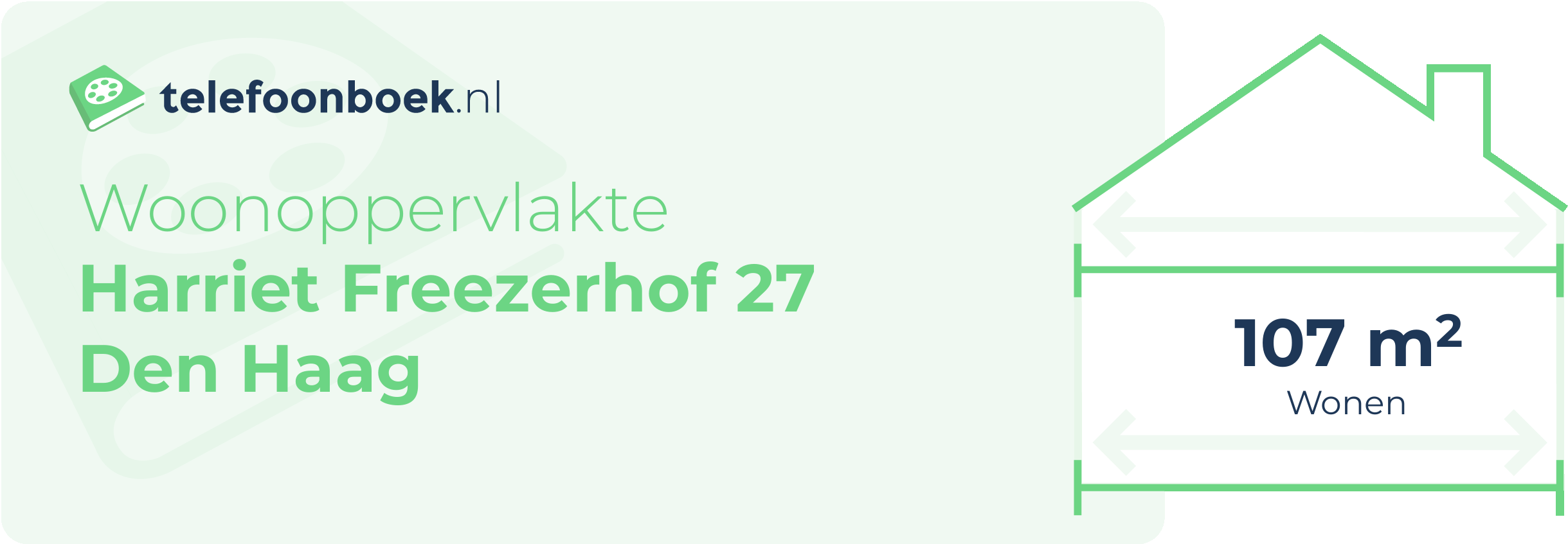 Woonoppervlakte Harriet Freezerhof 27 Den Haag