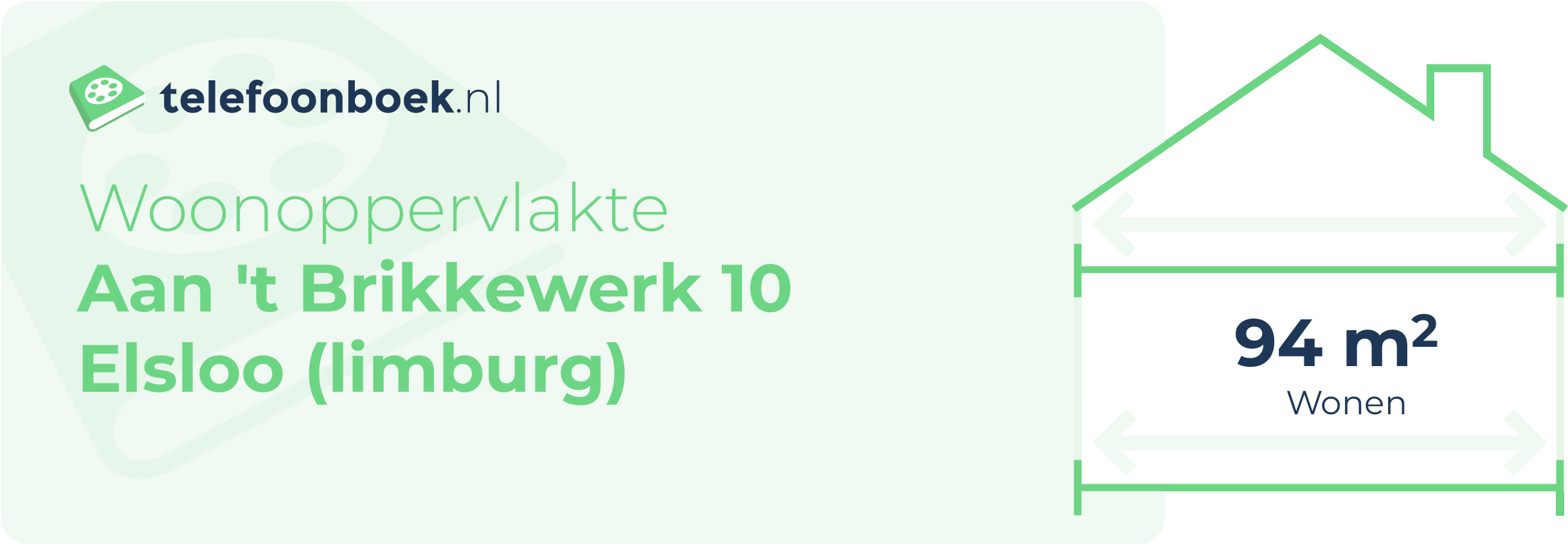 Woonoppervlakte Aan 't Brikkewerk 10 Elsloo (Limburg)