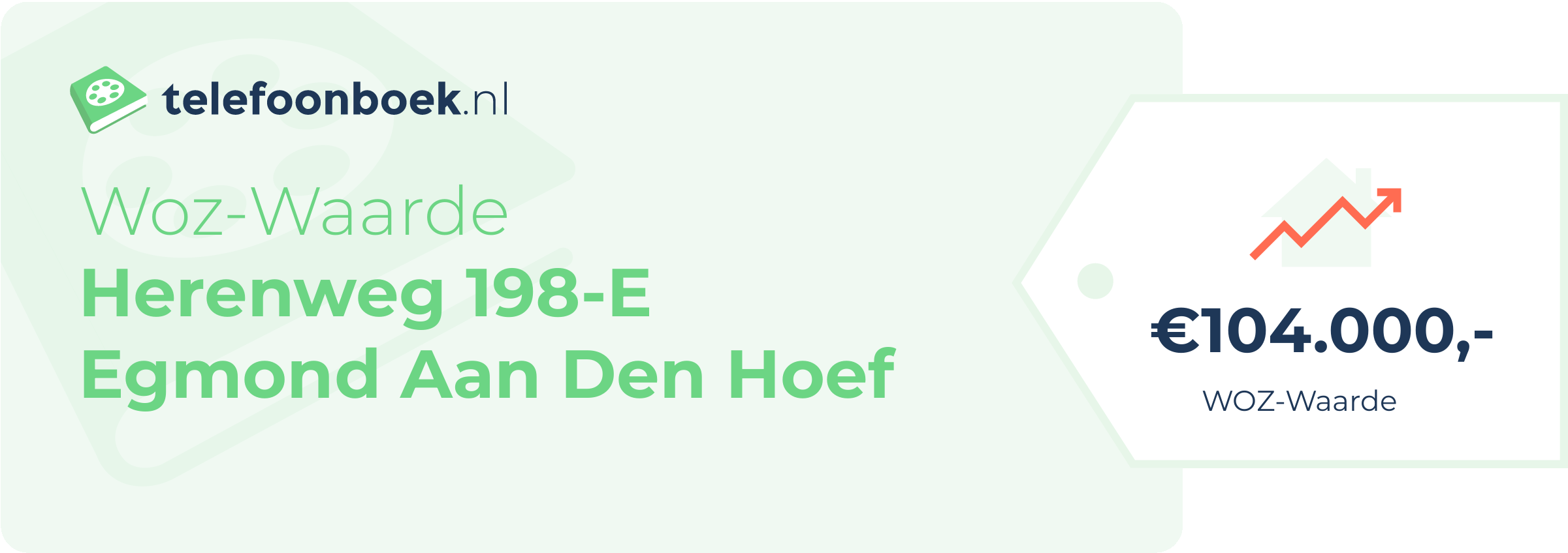 WOZ-waarde Herenweg 198-E Egmond Aan Den Hoef