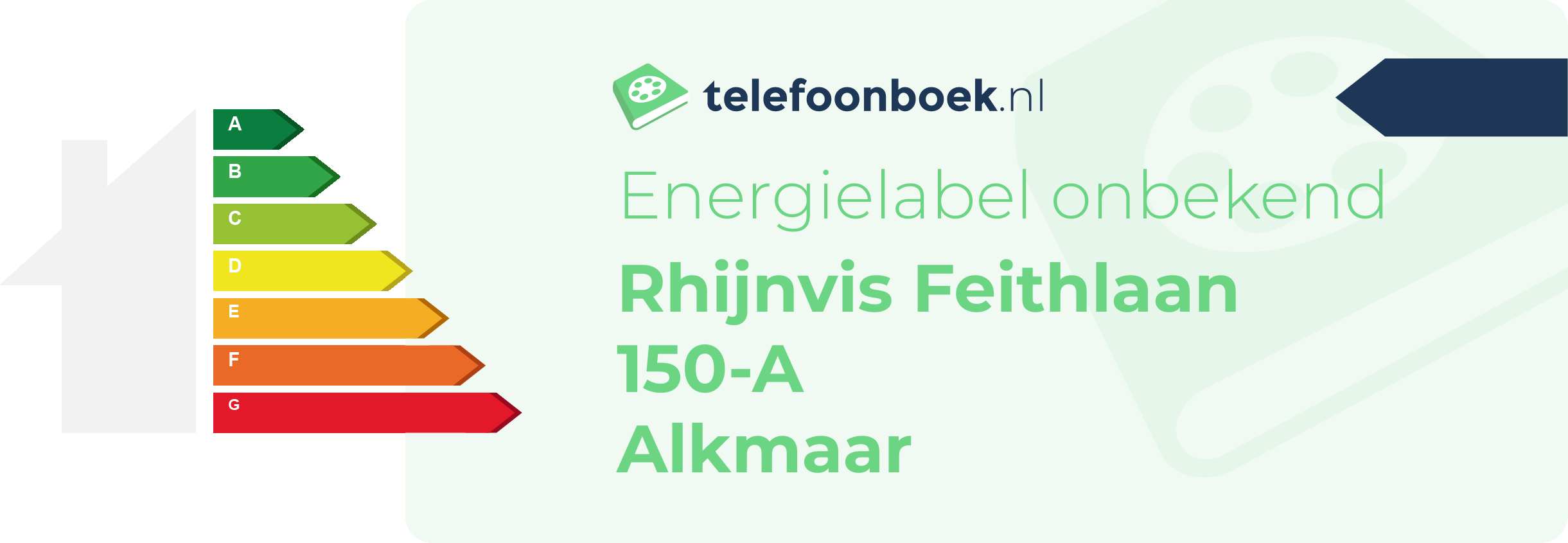 Energielabel Rhijnvis Feithlaan 150-A Alkmaar