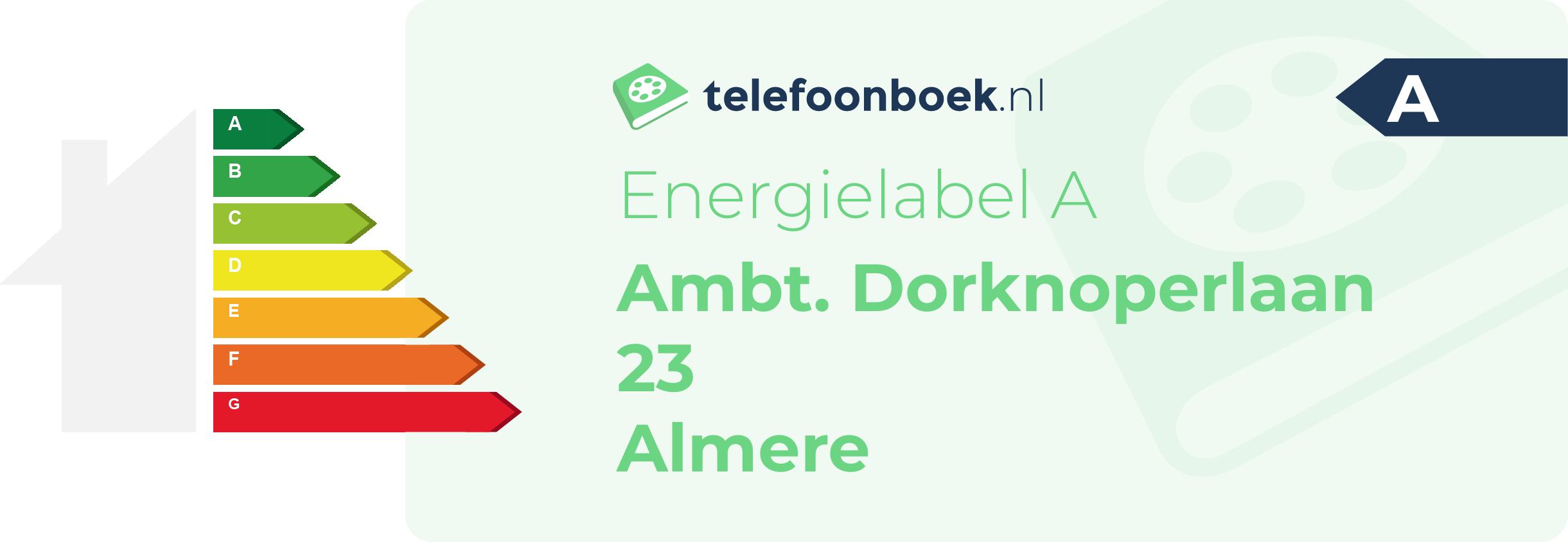 Energielabel Ambt. Dorknoperlaan 23 Almere