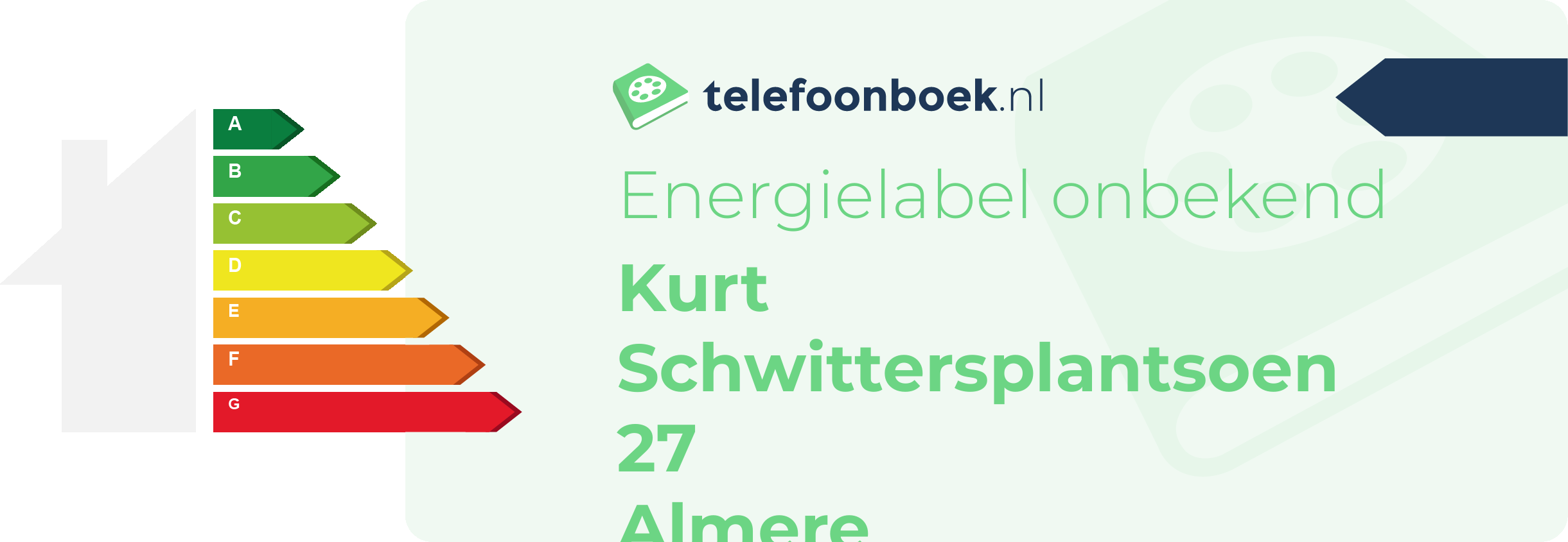 Energielabel Kurt Schwittersplantsoen 27 Almere