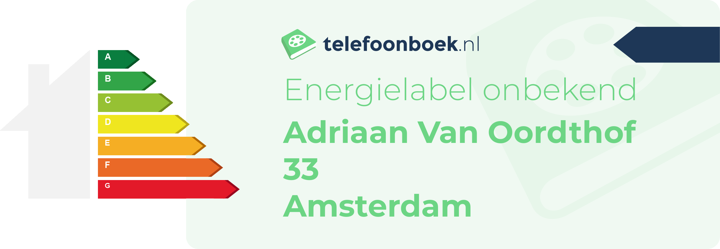 Energielabel Adriaan Van Oordthof 33 Amsterdam