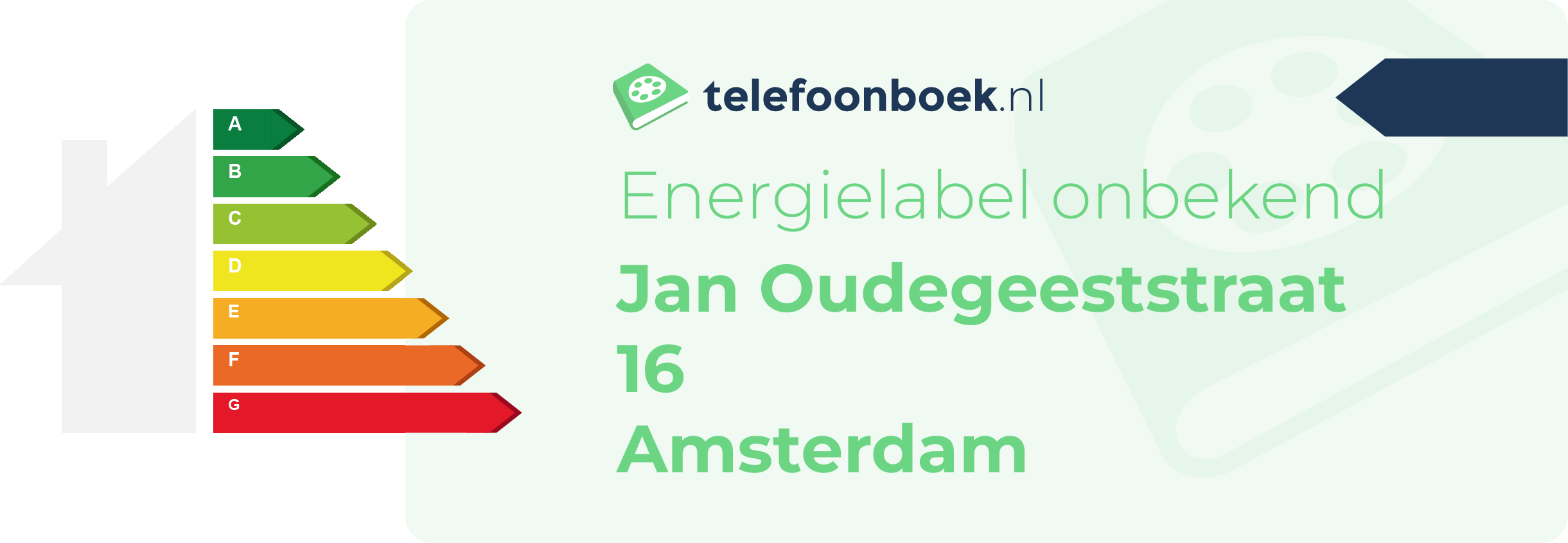 Energielabel Jan Oudegeeststraat 16 Amsterdam