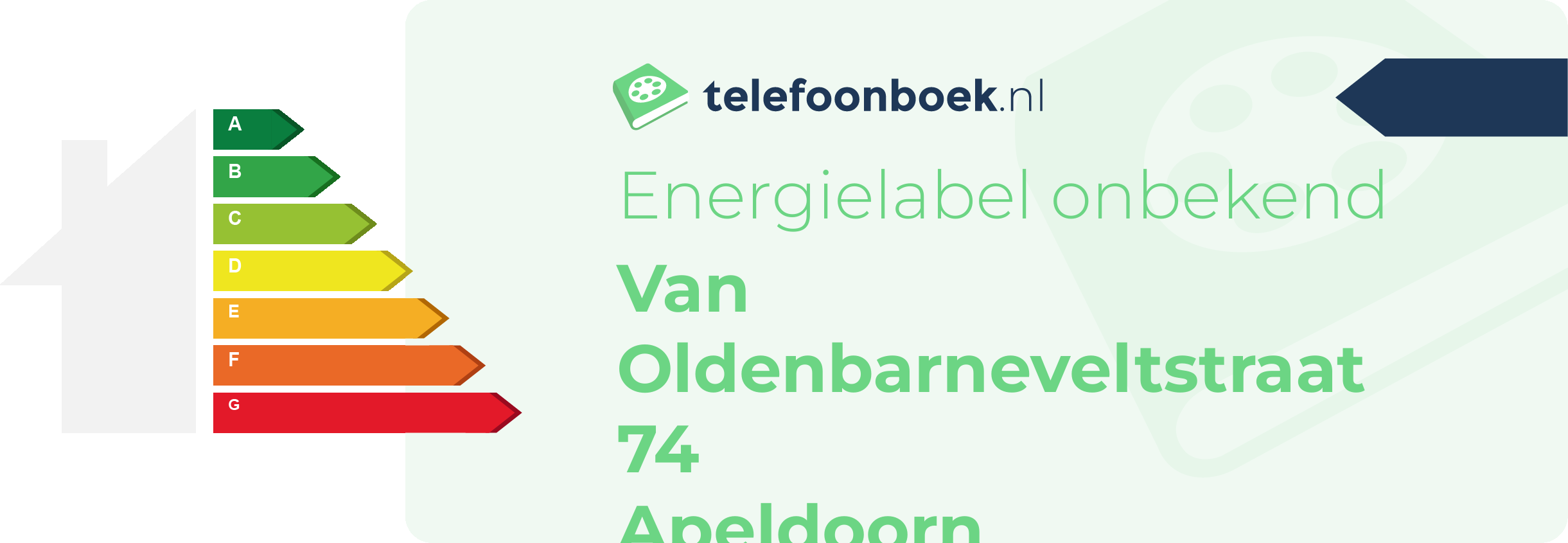 Energielabel Van Oldenbarneveltstraat 74 Apeldoorn