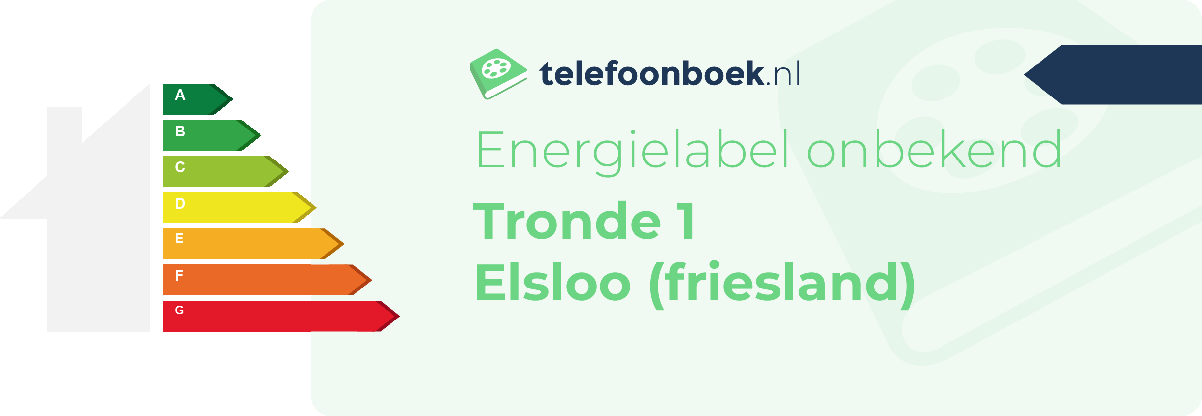 Energielabel Tronde 1 Elsloo (Friesland)