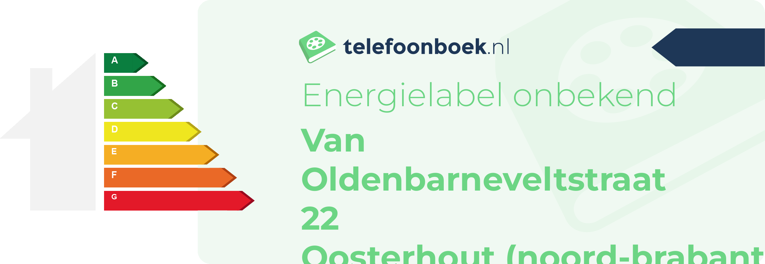 Energielabel Van Oldenbarneveltstraat 22 Oosterhout (Noord-Brabant)