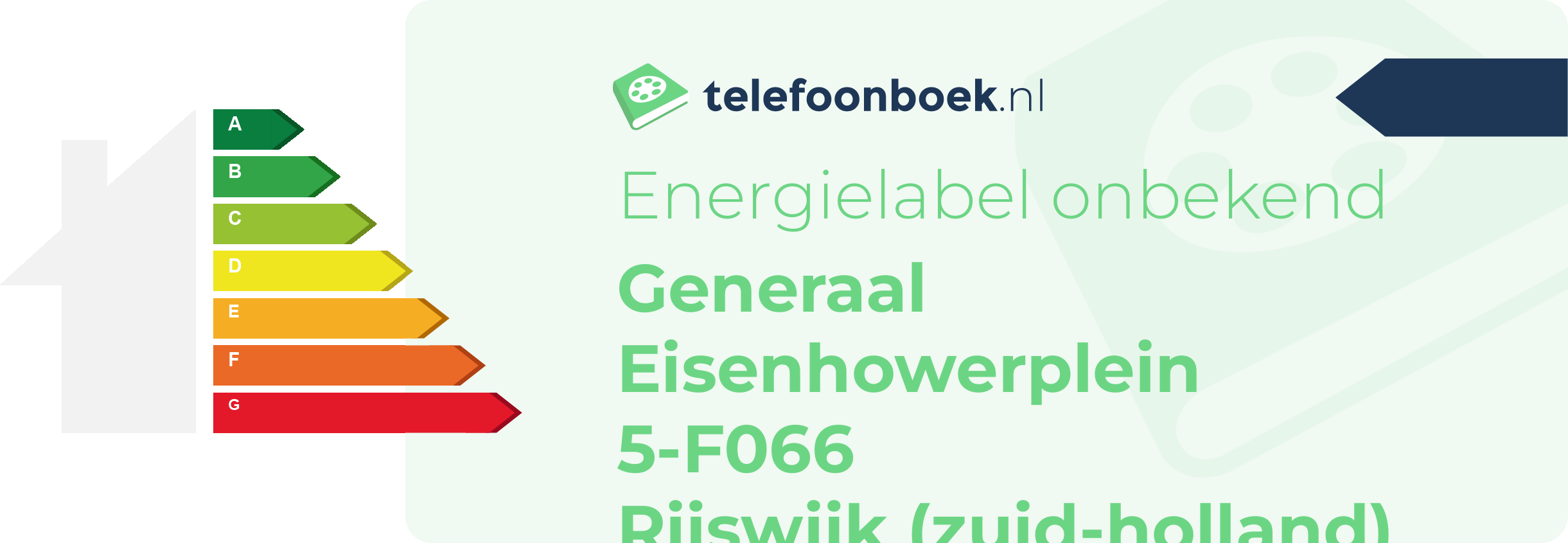 Energielabel Generaal Eisenhowerplein 5-F066 Rijswijk (Zuid-Holland)