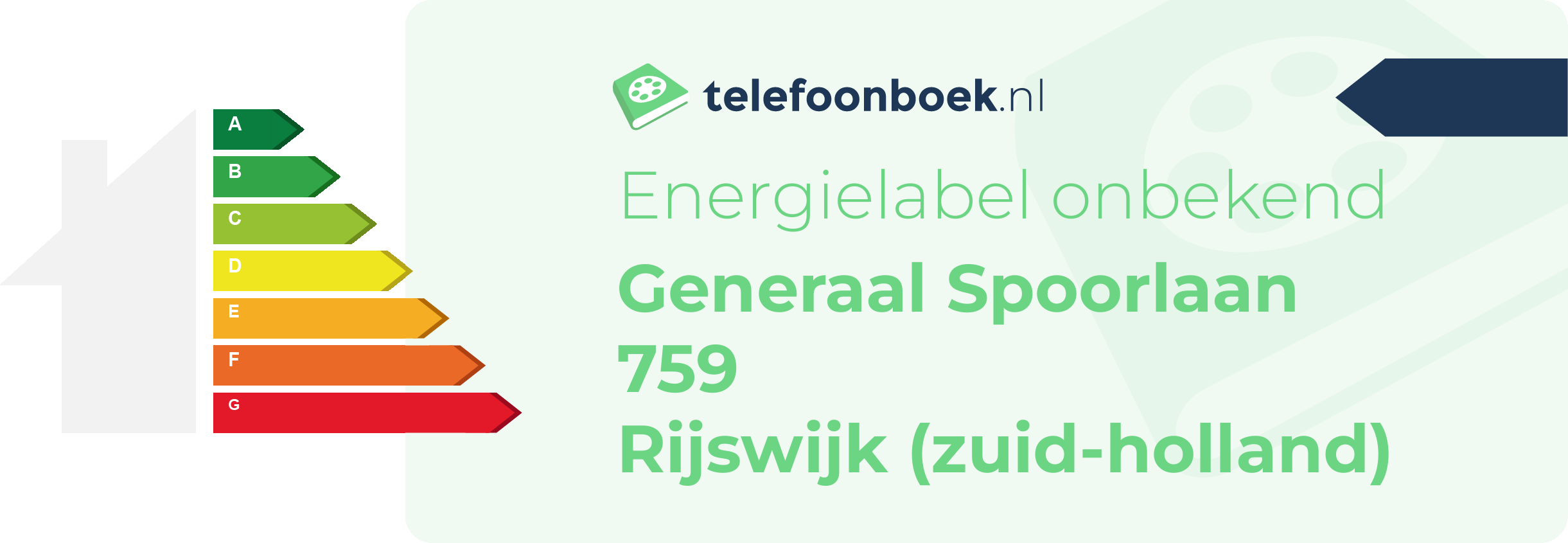 Energielabel Generaal Spoorlaan 759 Rijswijk (Zuid-Holland)