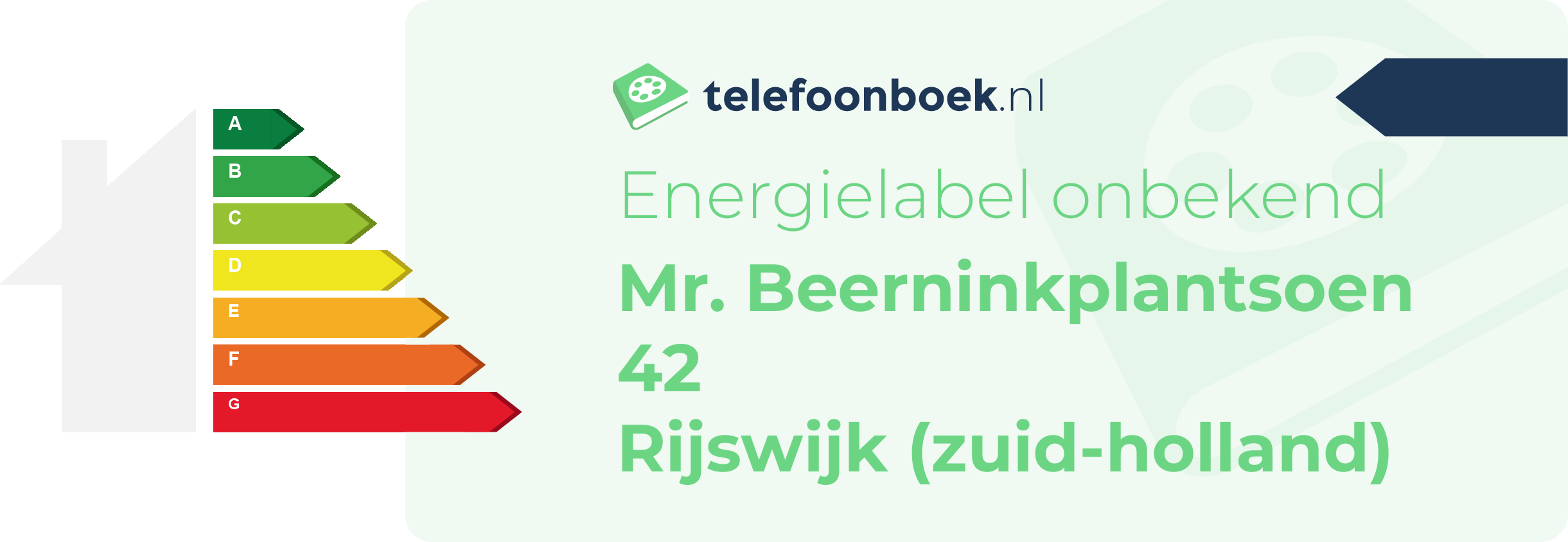 Energielabel Mr. Beerninkplantsoen 42 Rijswijk (Zuid-Holland)