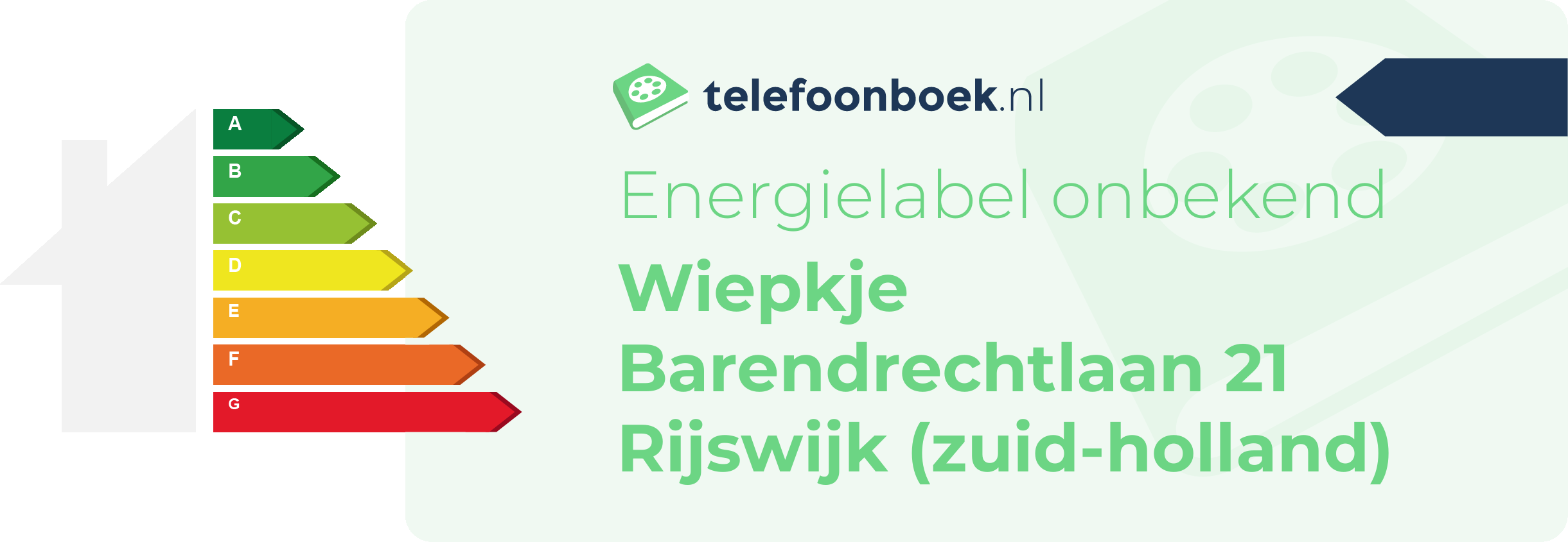 Energielabel Wiepkje Barendrechtlaan 21 Rijswijk (Zuid-Holland)