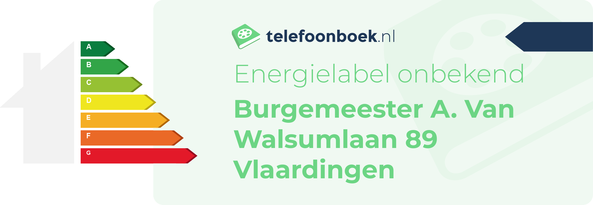 Energielabel Burgemeester A. Van Walsumlaan 89 Vlaardingen
