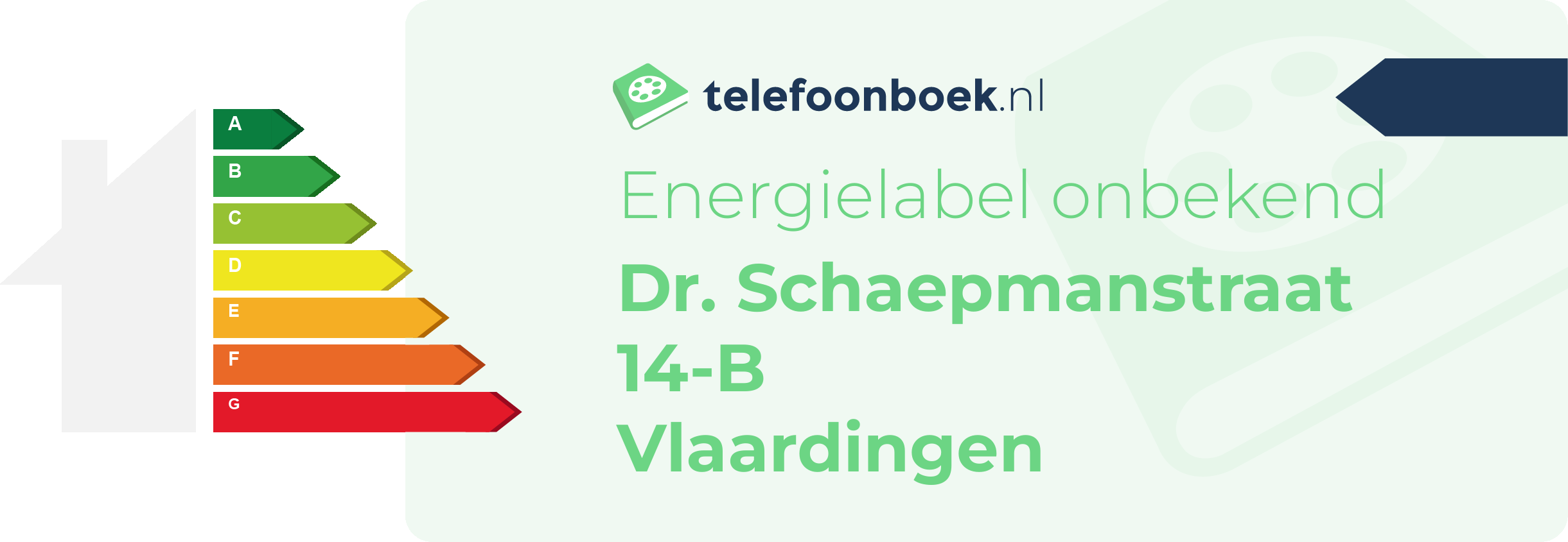 Energielabel Dr. Schaepmanstraat 14-B Vlaardingen