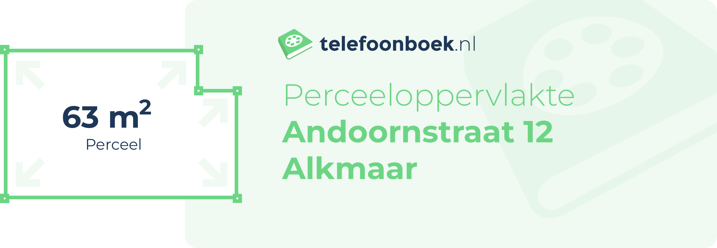 Perceeloppervlakte Andoornstraat 12 Alkmaar