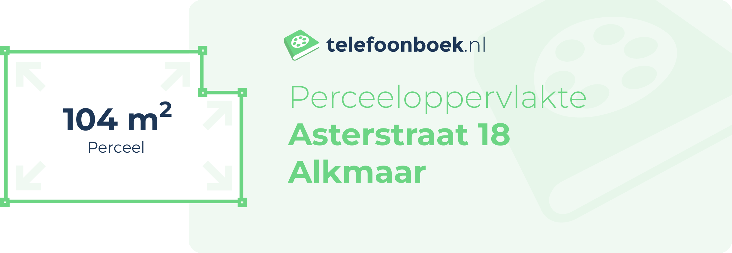 Perceeloppervlakte Asterstraat 18 Alkmaar