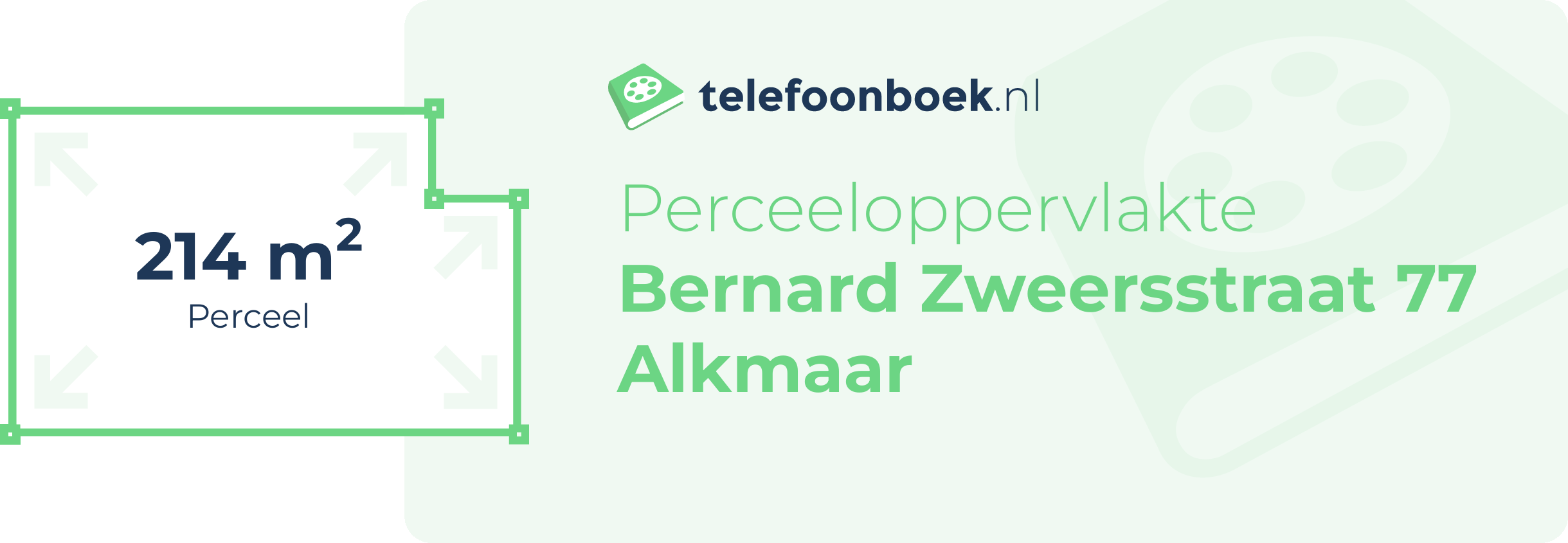 Perceeloppervlakte Bernard Zweersstraat 77 Alkmaar