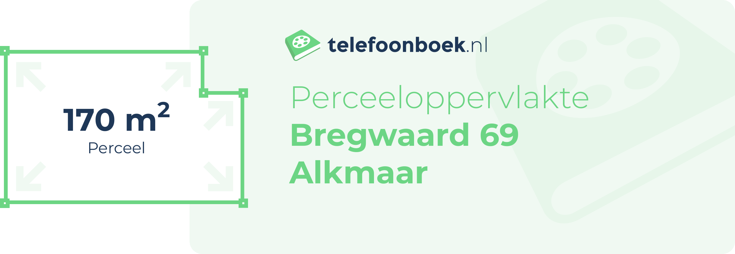 Perceeloppervlakte Bregwaard 69 Alkmaar