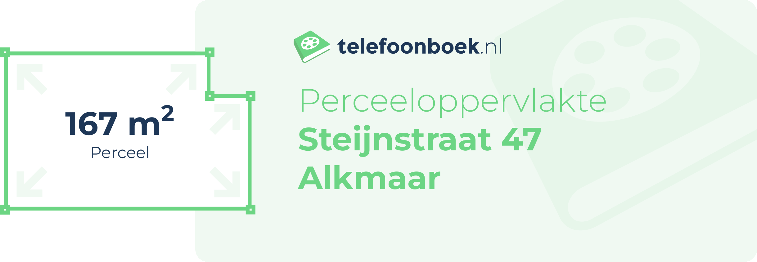 Perceeloppervlakte Steijnstraat 47 Alkmaar