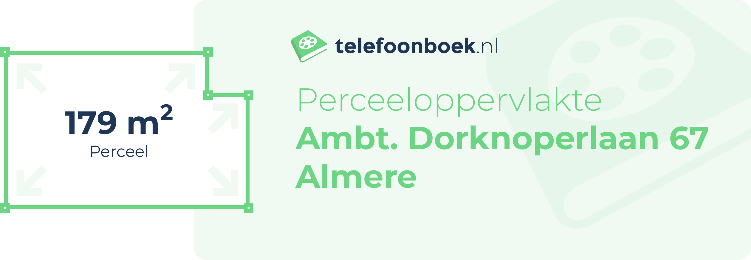 Perceeloppervlakte Ambt. Dorknoperlaan 67 Almere