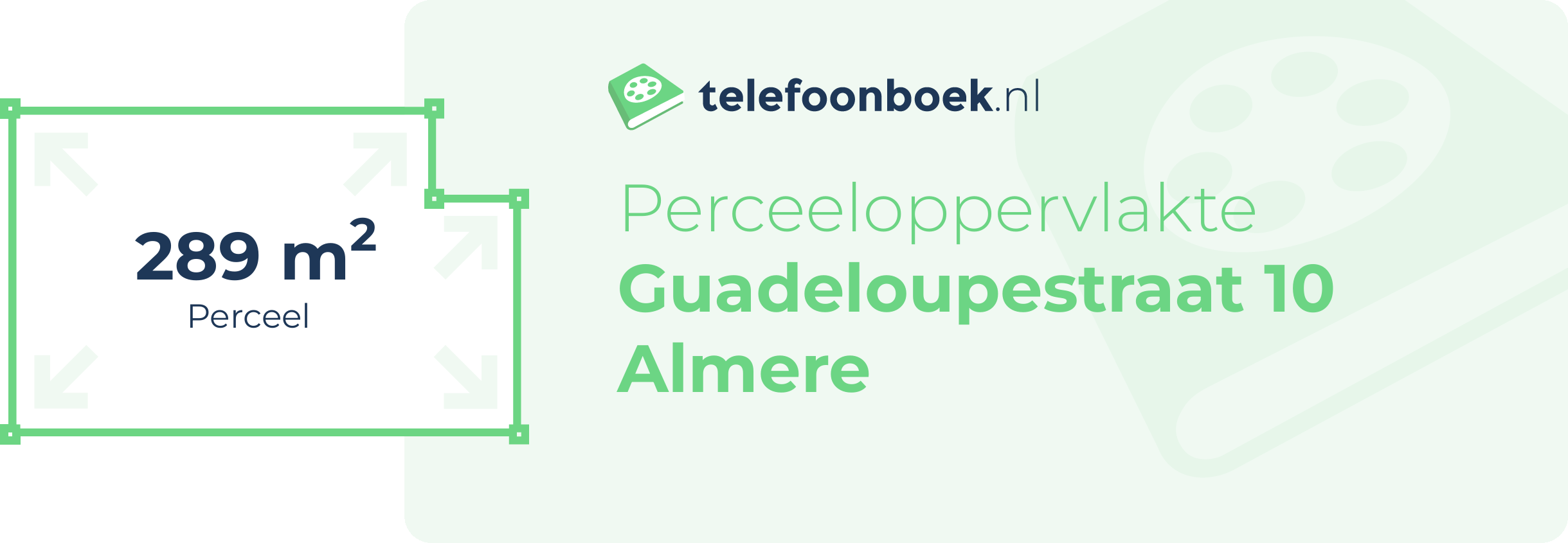 Perceeloppervlakte Guadeloupestraat 10 Almere