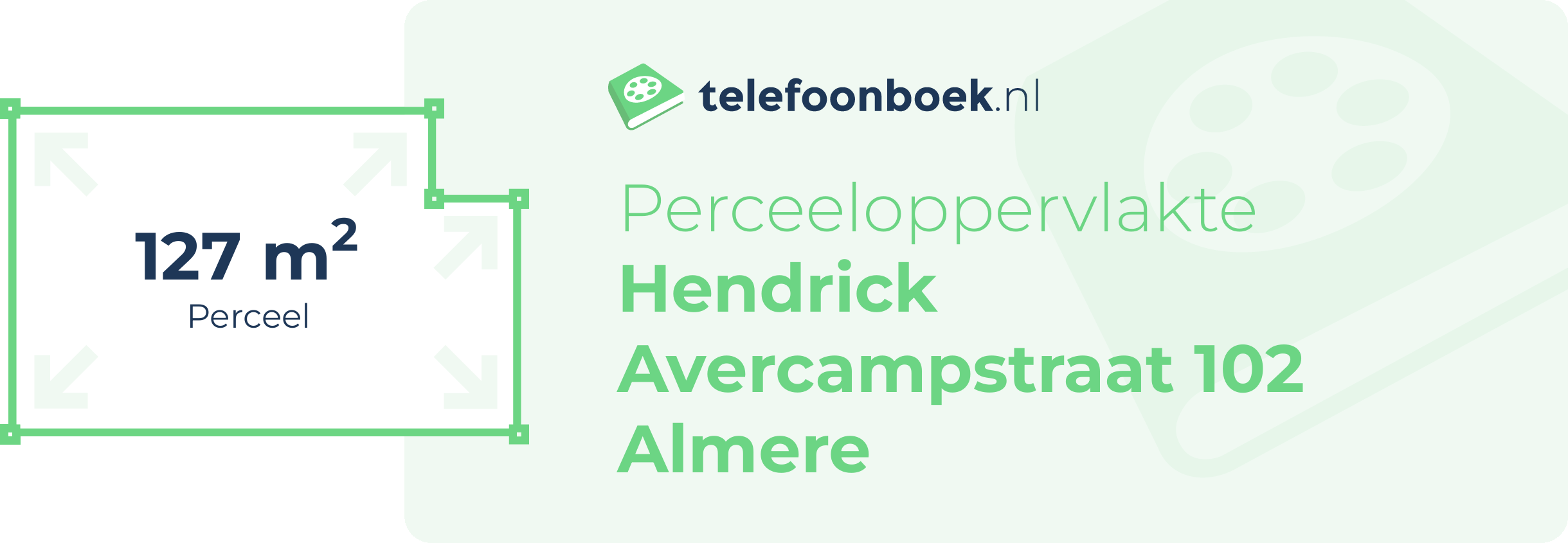 Perceeloppervlakte Hendrick Avercampstraat 102 Almere