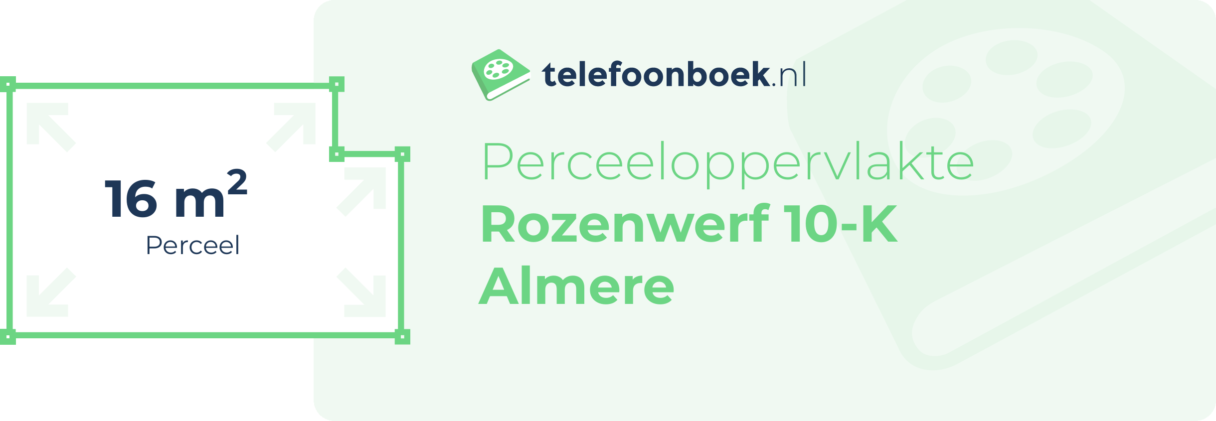 Perceeloppervlakte Rozenwerf 10-K Almere