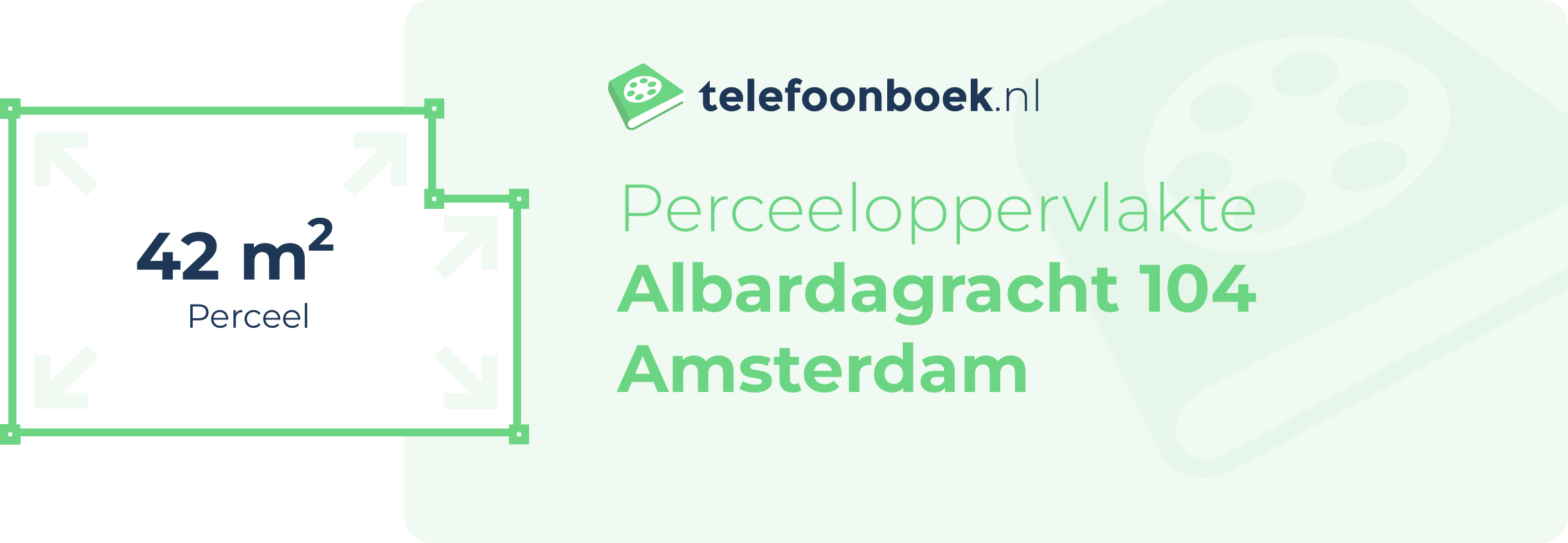 Perceeloppervlakte Albardagracht 104 Amsterdam