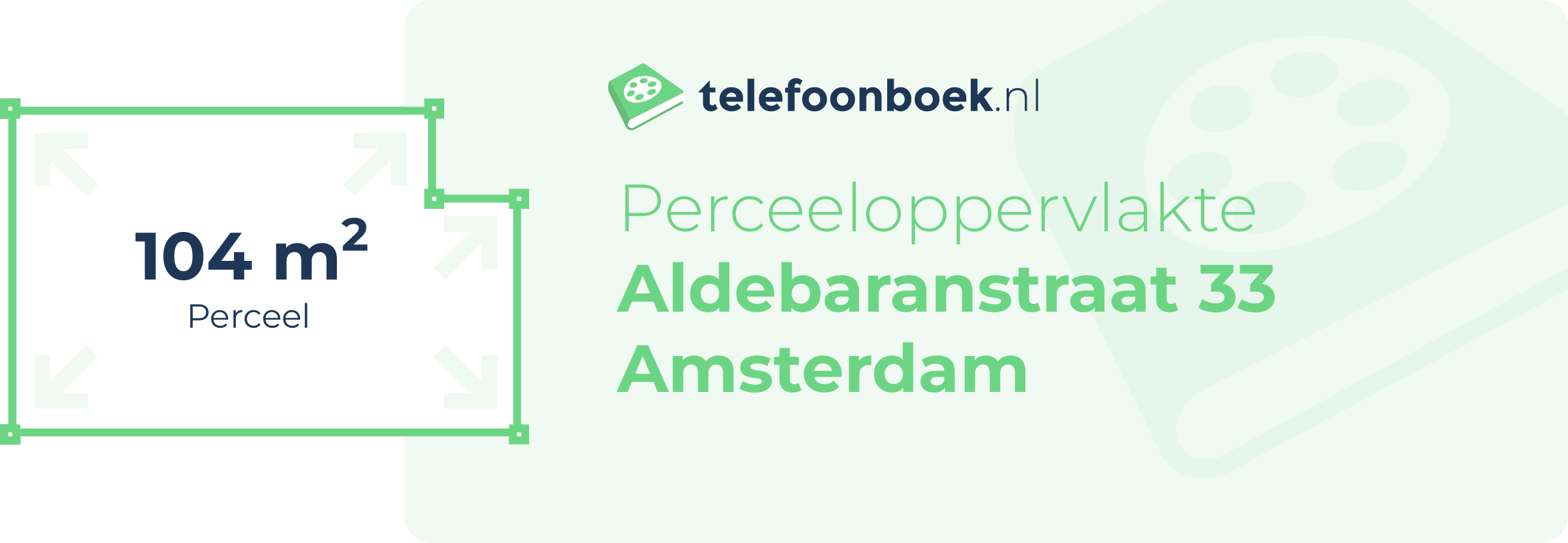 Perceeloppervlakte Aldebaranstraat 33 Amsterdam