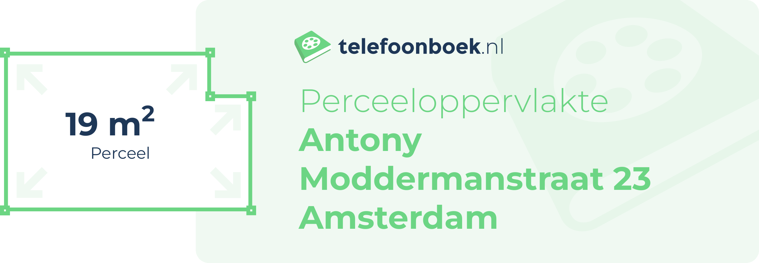 Perceeloppervlakte Antony Moddermanstraat 23 Amsterdam