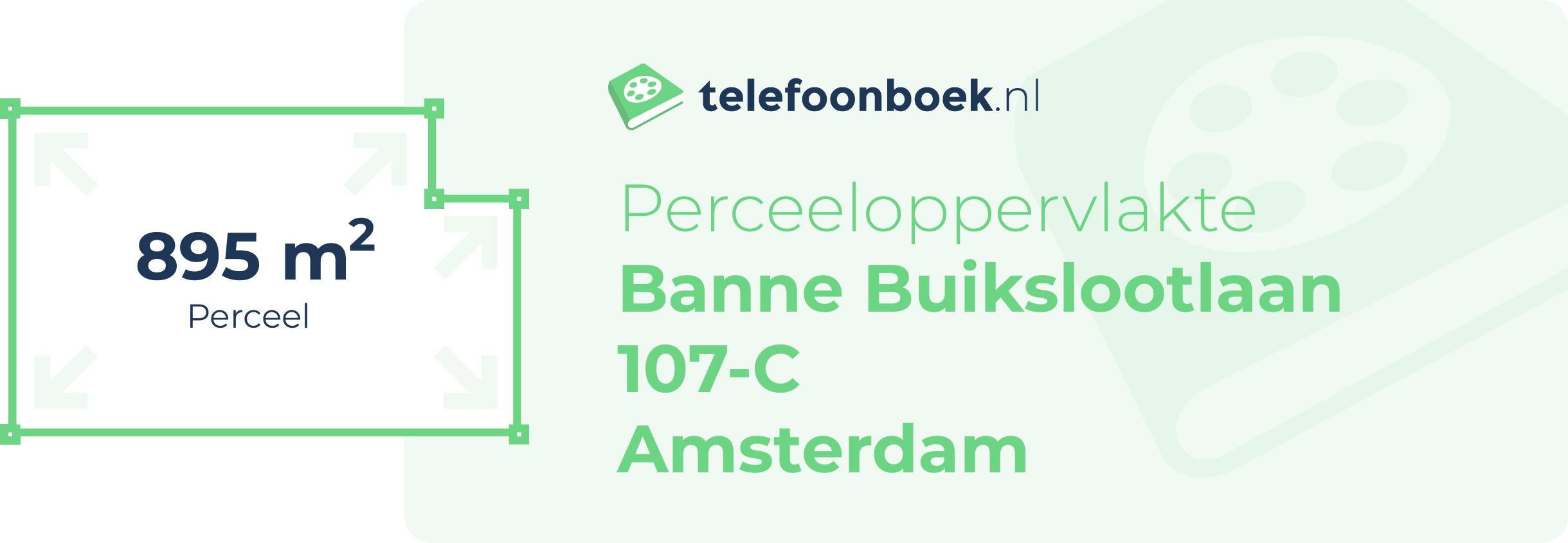 Perceeloppervlakte Banne Buikslootlaan 107-C Amsterdam