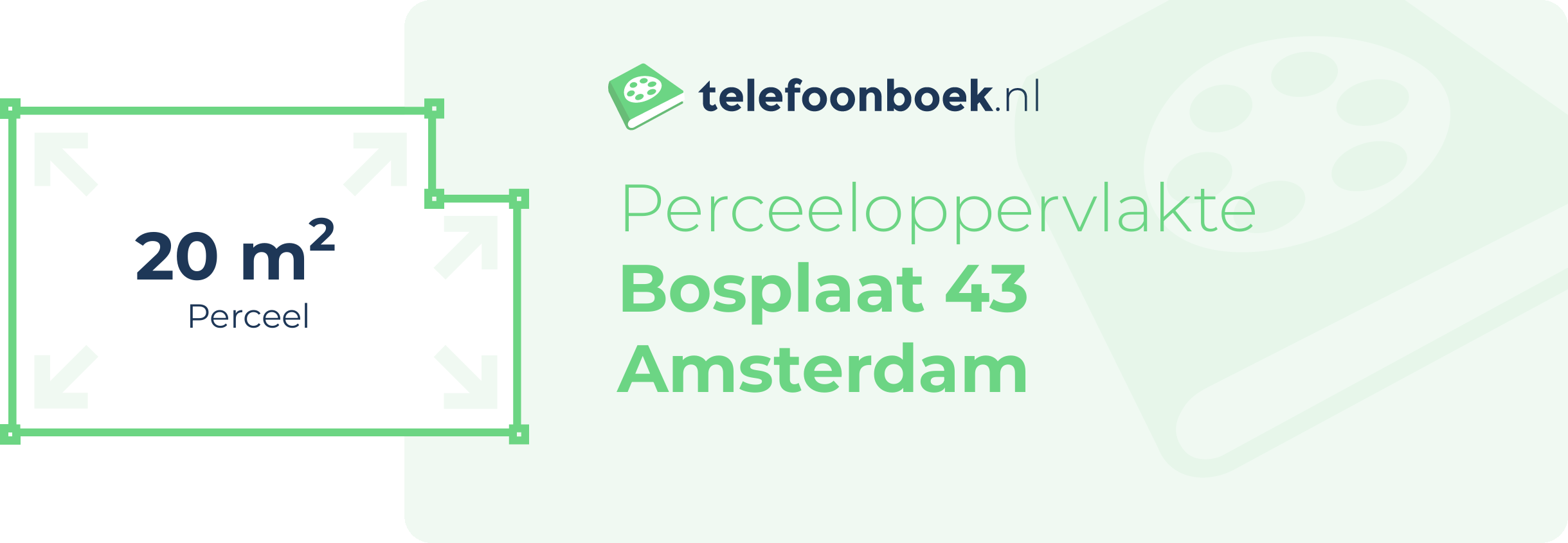 Perceeloppervlakte Bosplaat 43 Amsterdam