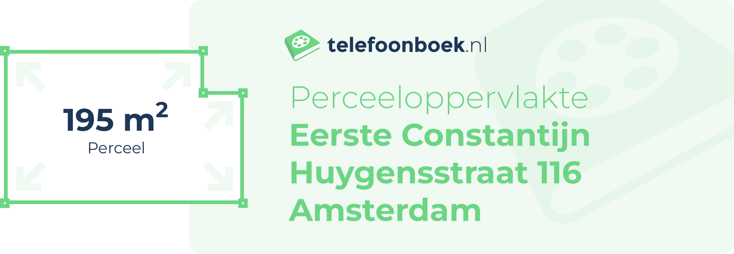 Perceeloppervlakte Eerste Constantijn Huygensstraat 116 Amsterdam