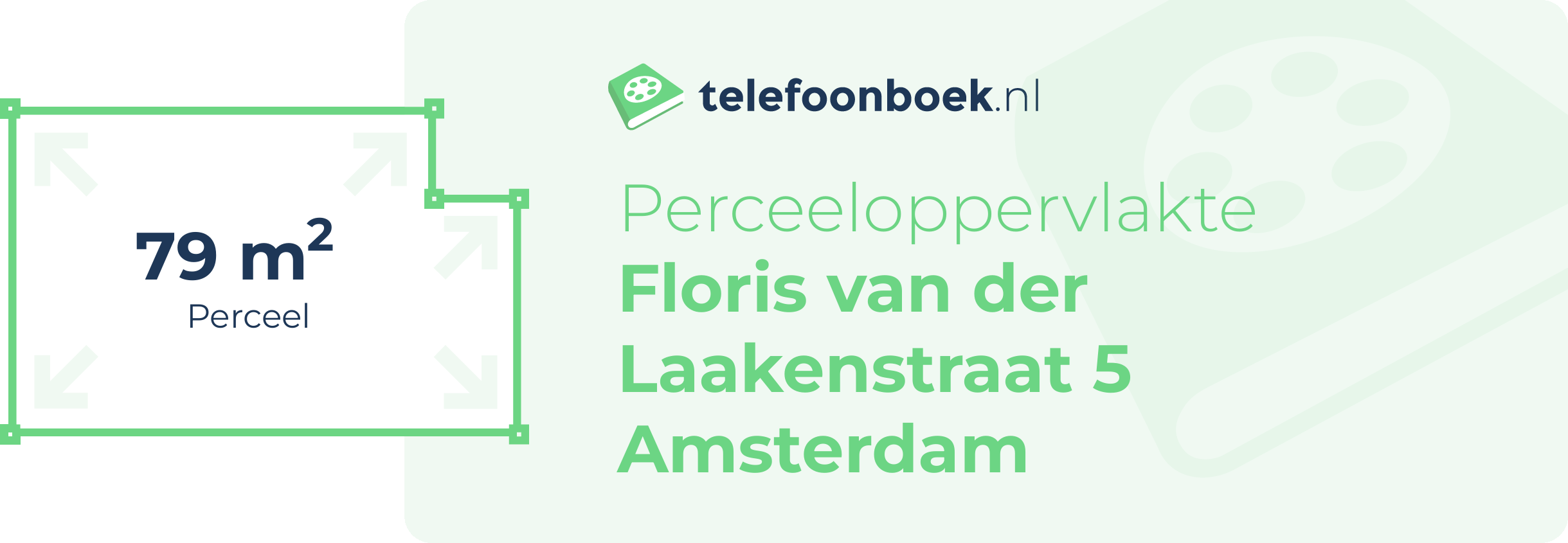 Perceeloppervlakte Floris Van Der Laakenstraat 5 Amsterdam