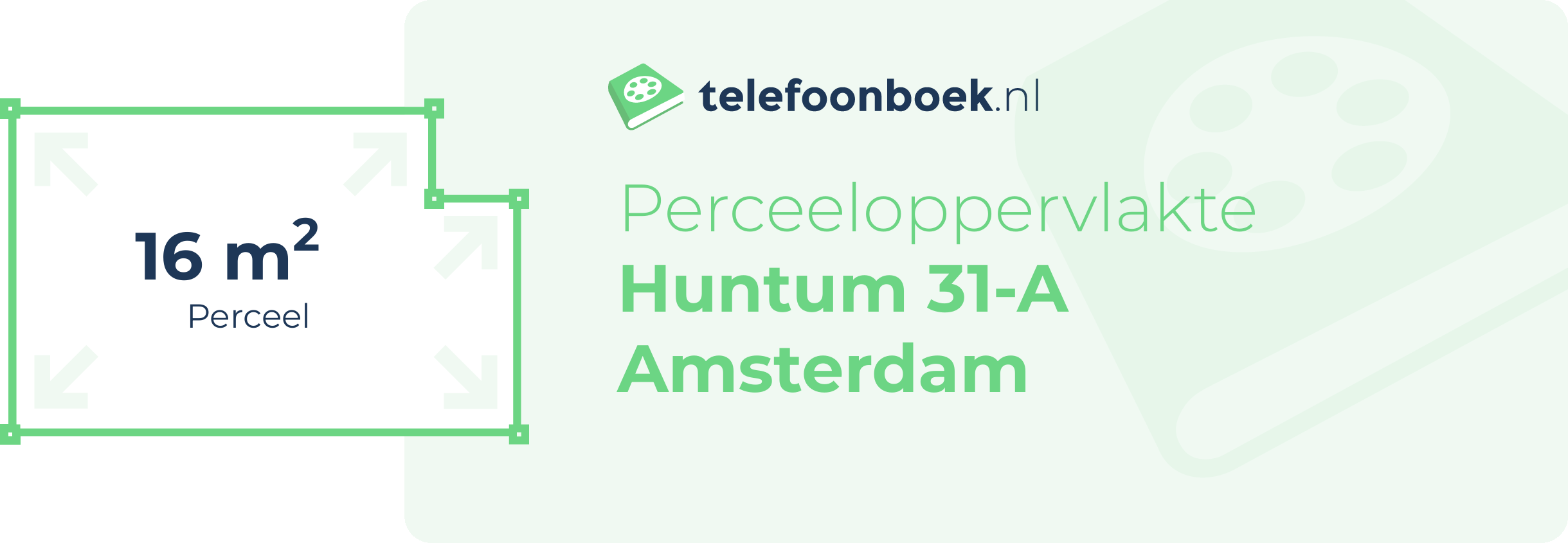 Perceeloppervlakte Huntum 31-A Amsterdam