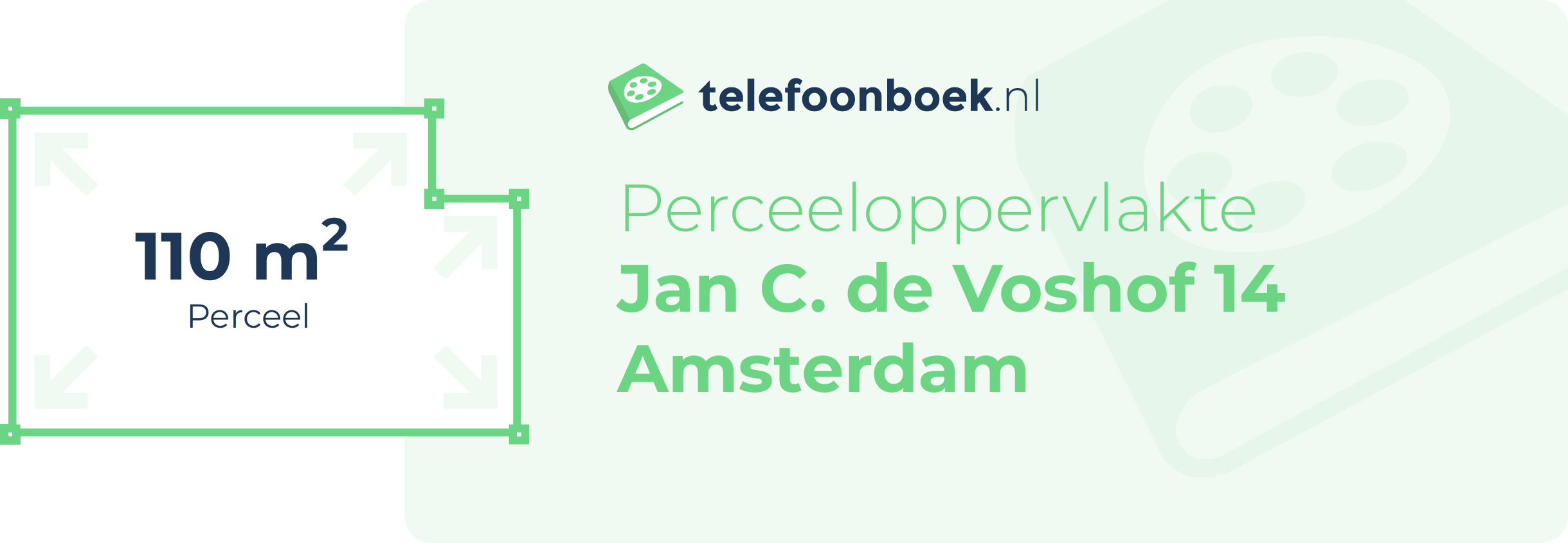 Perceeloppervlakte Jan C. De Voshof 14 Amsterdam