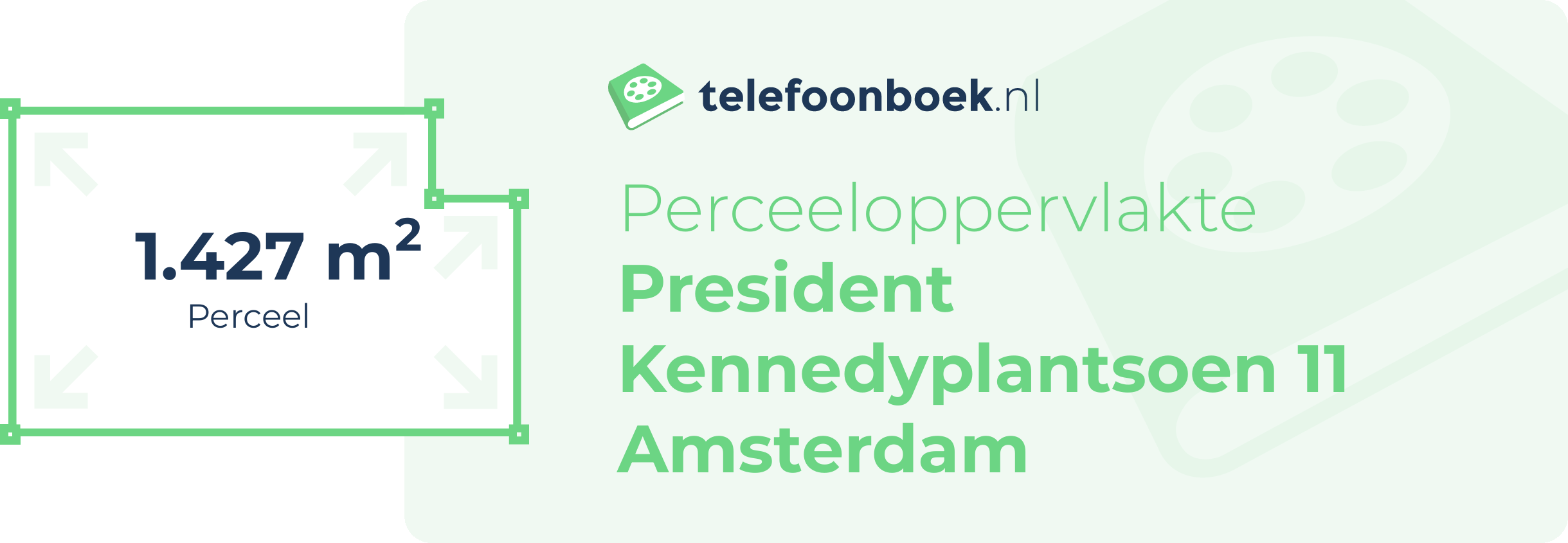 Perceeloppervlakte President Kennedyplantsoen 11 Amsterdam