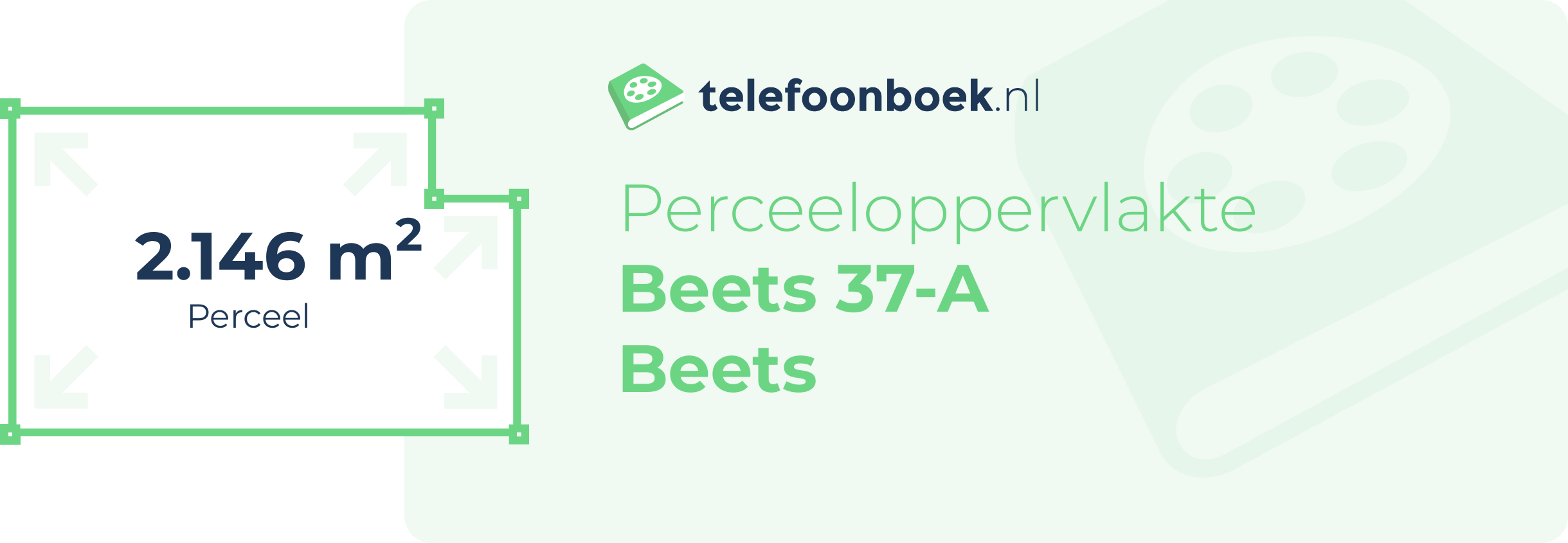 Perceeloppervlakte Beets 37-A Beets