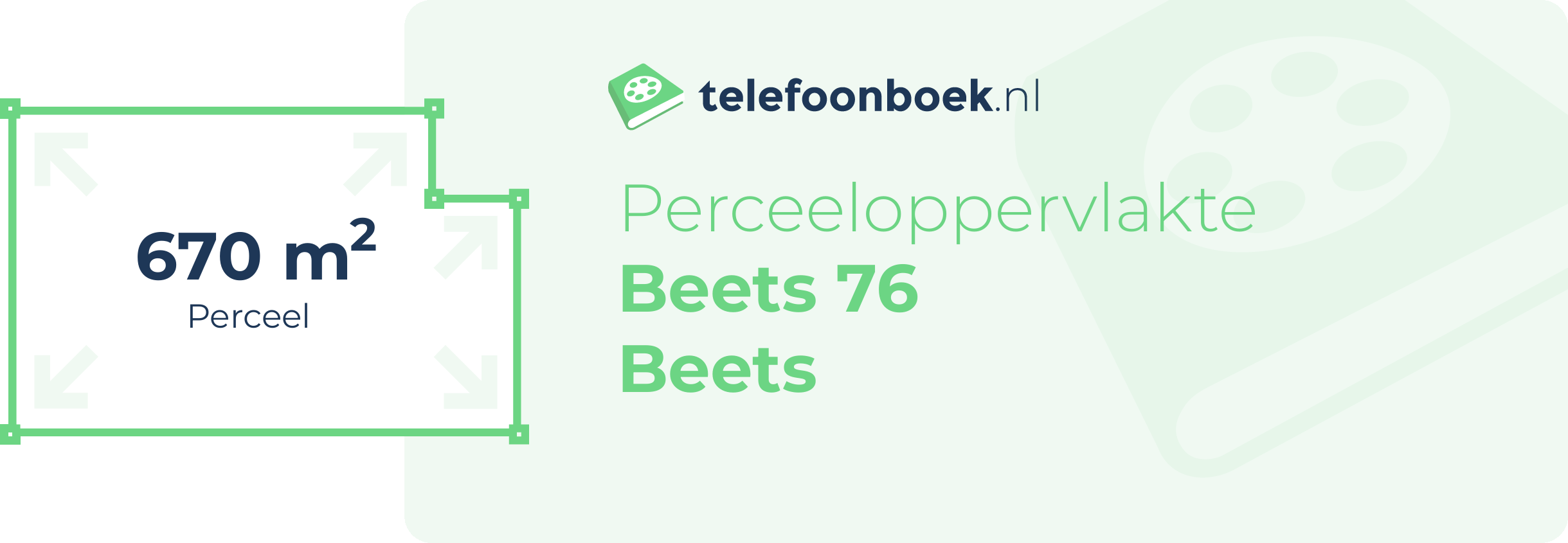 Perceeloppervlakte Beets 76 Beets