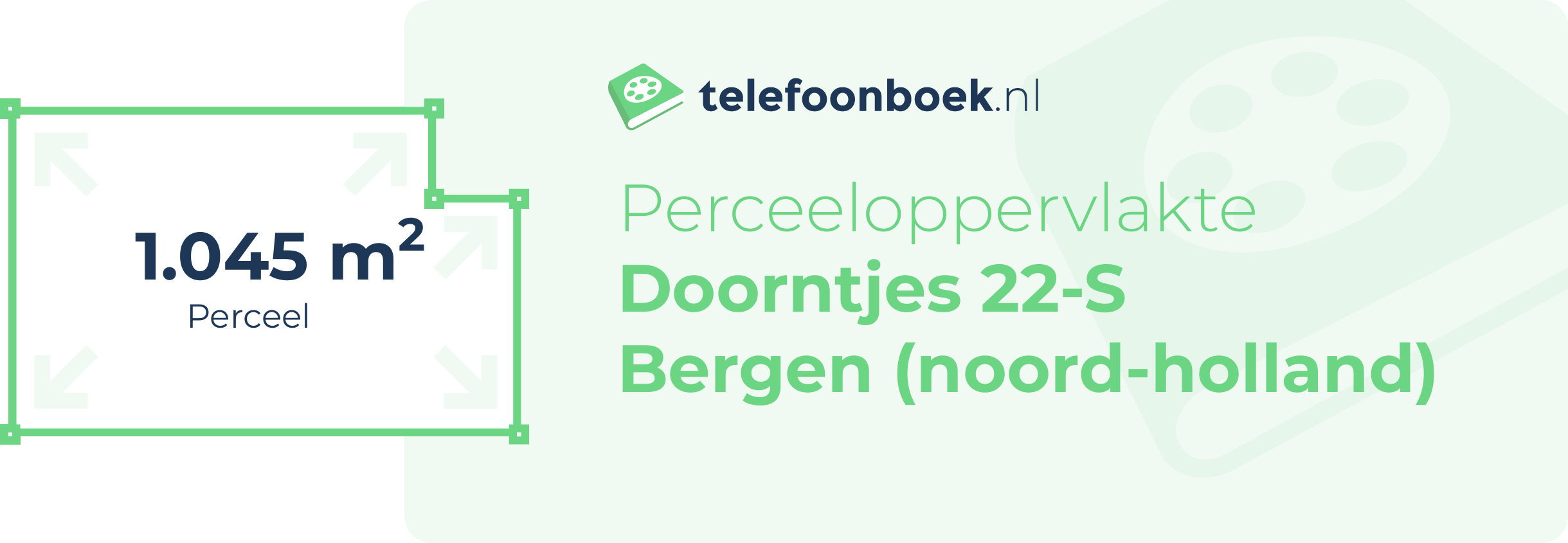 Perceeloppervlakte Doorntjes 22-S Bergen (Noord-Holland)