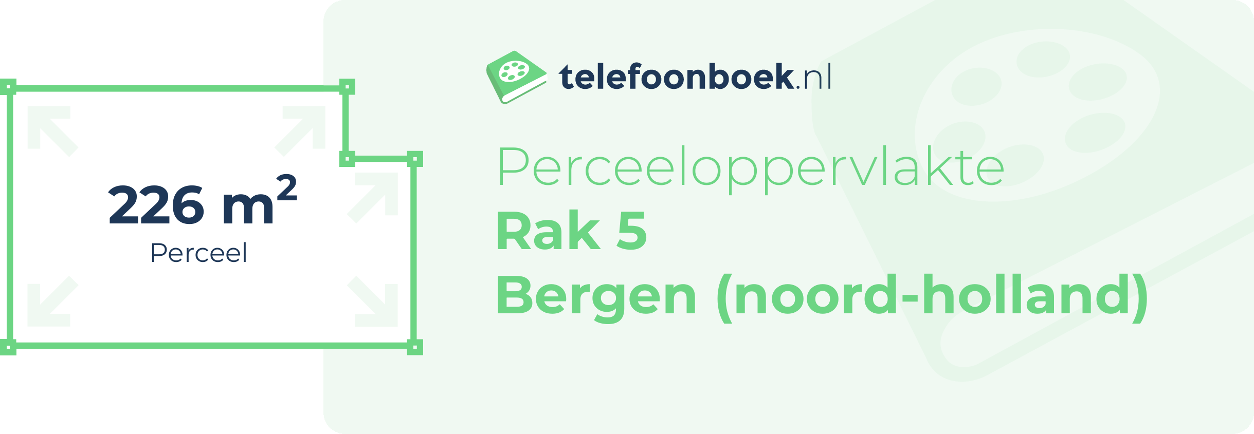 Perceeloppervlakte Rak 5 Bergen (Noord-Holland)
