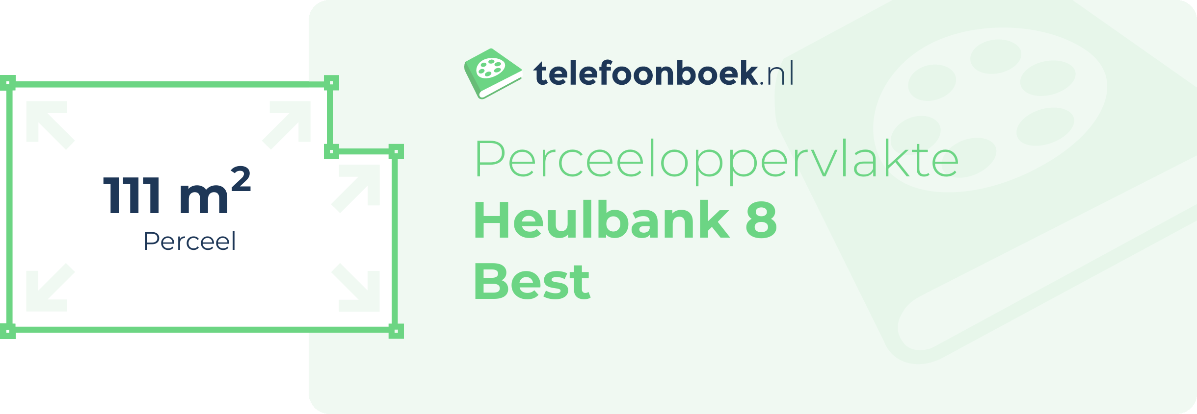 Perceeloppervlakte Heulbank 8 Best